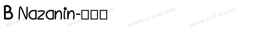B Nazanin字体转换